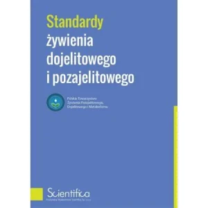 Standardy żywienia dojelitowego i pozajelitowego - praca zbiorowa - książka