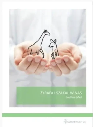 Żyrafa i szakal w nas - Mol Justine - książka