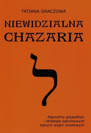 Niewidzialna Chazaria - Tatiana Graczowa - Tatiana Graczowa - książka