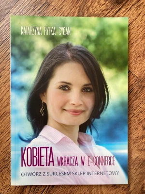 kobieta wkracza w e-commerce - Katarzyna Ryfka-Cygan - książka