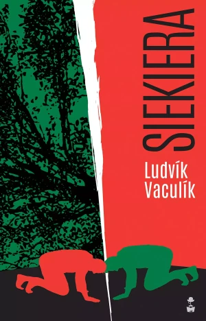 Siekiera - Ludvk Vaculk - książka
