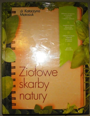 Ziołowe skarby natury - W opisie - książka