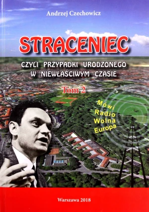 Straceniec czyli przypadki urodzonego w niewłaściwym czasie. Tom 2 - Tyrmand Leopold - książka