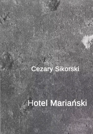 Hotel Mariański - Cezary Sikorski - książka