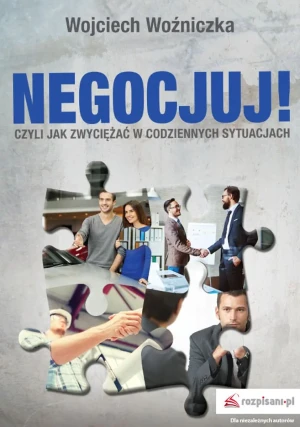 Negocjuj! - Wojciech Woźniczka - książka