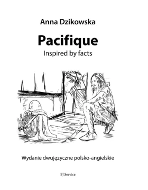 Pacifique - Anna Dzikowska - książka