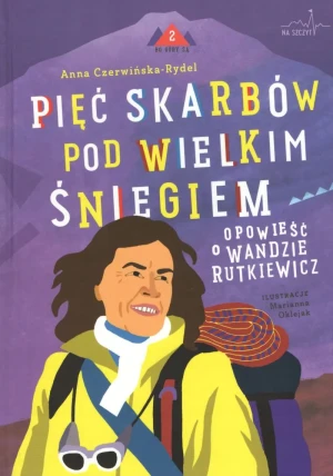 Pięć skarbów pod wielkim śniegiem - Czerwińska-Rydel Anna - książka