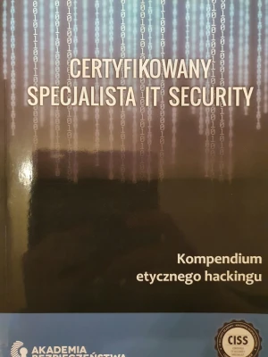 Certyfikowany specjalista IT security Kompendium etycznego hackingu - Marcin Szeliga - książka