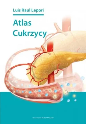 Atlas cukrzycy - Luis Raul Lepori - książka