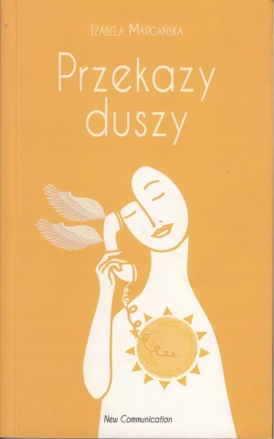 Przekazy duszy - Izabela Margańska - książka