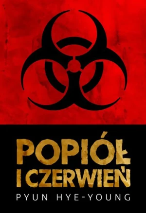 Popiół i czerwień - Pyun Hye-young - książka