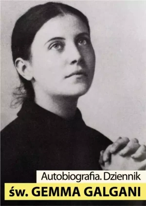 Autobiografia. Dziennik - Gemma Galgani - książka