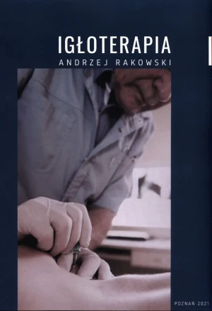 Igłoterapia - Andrzej Rakowski - książka