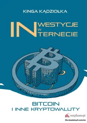 Inwestycje w Internecie - Kądziołka Kinga - książka