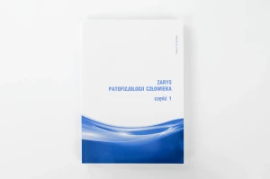 Zarys patofizjologii człowieka. Część 1 - Marcin Purchałka - książka