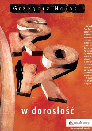 Skok w dorosłość - Grzegorz Noras - książka