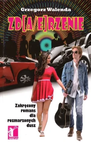 Zd[a/e]rzenie - Grzegorz Walenda - książka