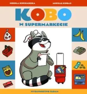 Kobo w supermarkecie - Michał Kubas, Nikola Kucharska - książka