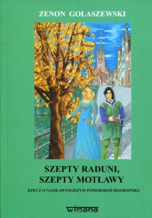 Szepty Raduni, szepty Motławy -  - książka