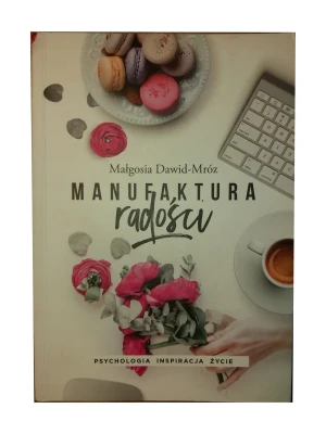 Manufaktura radości - Opracowanie zbiorowe - książka
