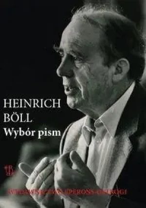 Wybór pism - Heinrich Boll - książka