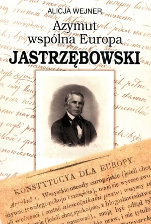 Azymut wspólna Europa. Jastrzębowski - praca zbiorowa - książka