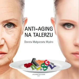 Anti aging na talerzu - W opisie - książka