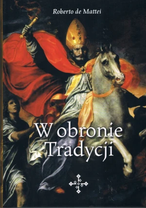 W obronie tradycji - Federico De Matteis - książka