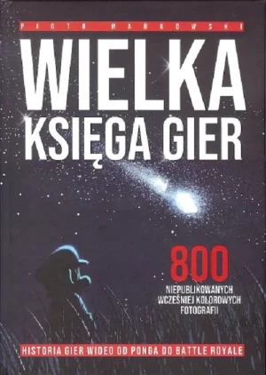 Wielka Księga Gier - Mańkowski Piotr - książka