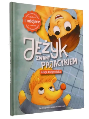 Jeżyk zwany pajacykiem - Podgrodzka, Alicja Podgrodzka - książka