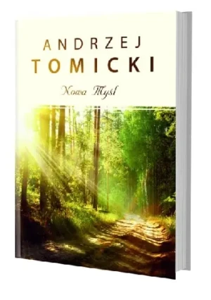 NOWA MYŚL - TOMICKI - książka