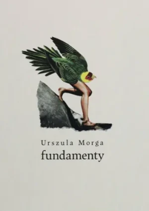 fundamenty - Urszula Morga - książka