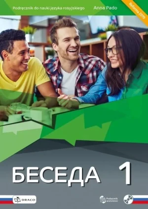 Beseda 1. Język rosyjski. Podręcznik. Liceum i technikum + CD - Anna Pado - książka