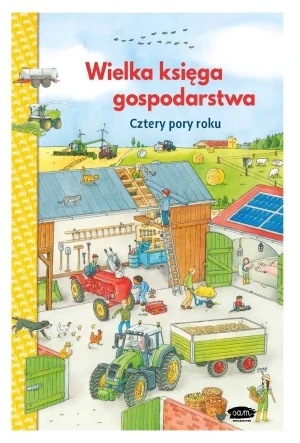 Wielka księga gospodarstwa. Cztery pory roku. - Duden - książka