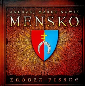 Mensko źródła pisane - Andrzej Marek Nowik - książka