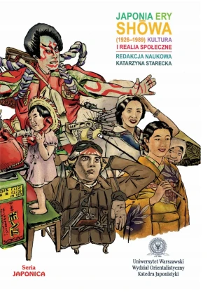 Japonia ery Showa (1926-1989) - Katarzyna Starecka - książka