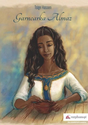 Garncarka Almaz - Tsige Hassen - książka