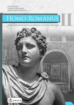 Homo Romanus II. Ćwiczenia do języka łacińskiego i kultury antycznej - praca zbiorowa - książka