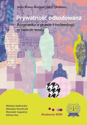 Prywatność odkodowana - praca zbiorowa - książka
