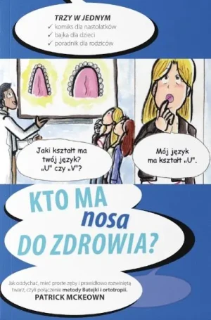 Kto ma nosa do zdrowia? - Patrick McKeown - książka
