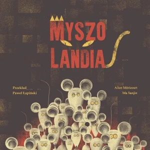 Myszolandia - Alice Mricourt - książka