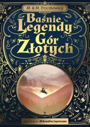 Baśnie i Legendy Gór Złotych - Aleksandra Zapotoczna - książka