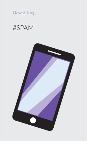 #Spam - Dawid Jung - książka