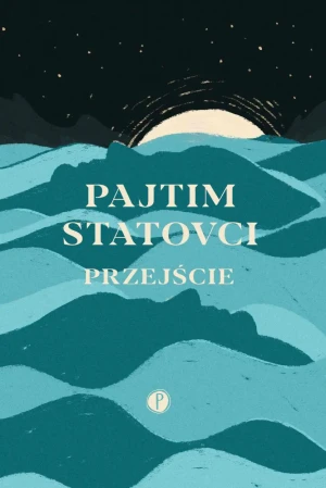 Przejście - Pajtim Statovci - książka