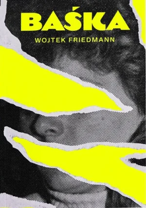 Baśka - Wojtek Friedmann - książka
