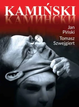 Kamiński - Jan Piński, Tomasz Szwejgiert - książka