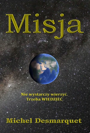 Misja - Michel Desmarquet - książka