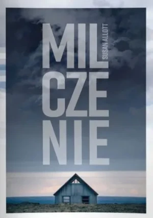 Milczenie - Susan Allott - książka