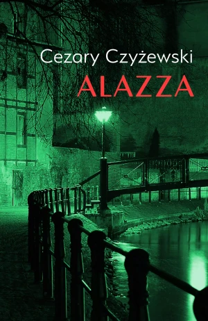Alazza - Cezary Czyżewski - książka