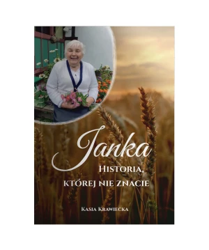 Janka, historia której nie znacie - Kasia Krawiecka - książka